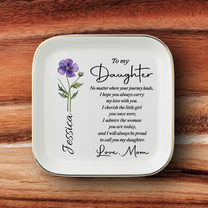 To My Daughter Jewelry Dish From Mom – Keep Shining