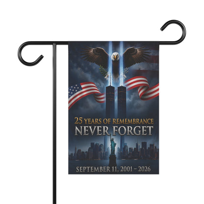25 Years of Remembrance Never Forget Garden & House Banner