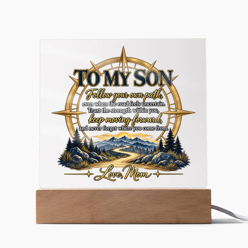 To My Son Compass Plaque, Inspirational Mom to Son Gift, Follow Your Own Path Acrylic Square Plaque, Encouragement Keepsake for Son