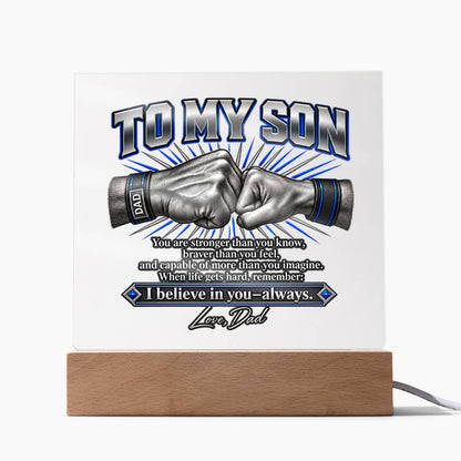 Son Acrylic Plaque, I Believe in You Always Gift, Inspirational Son Keepsake, LED Square Sign for Son's Office or Home Decor