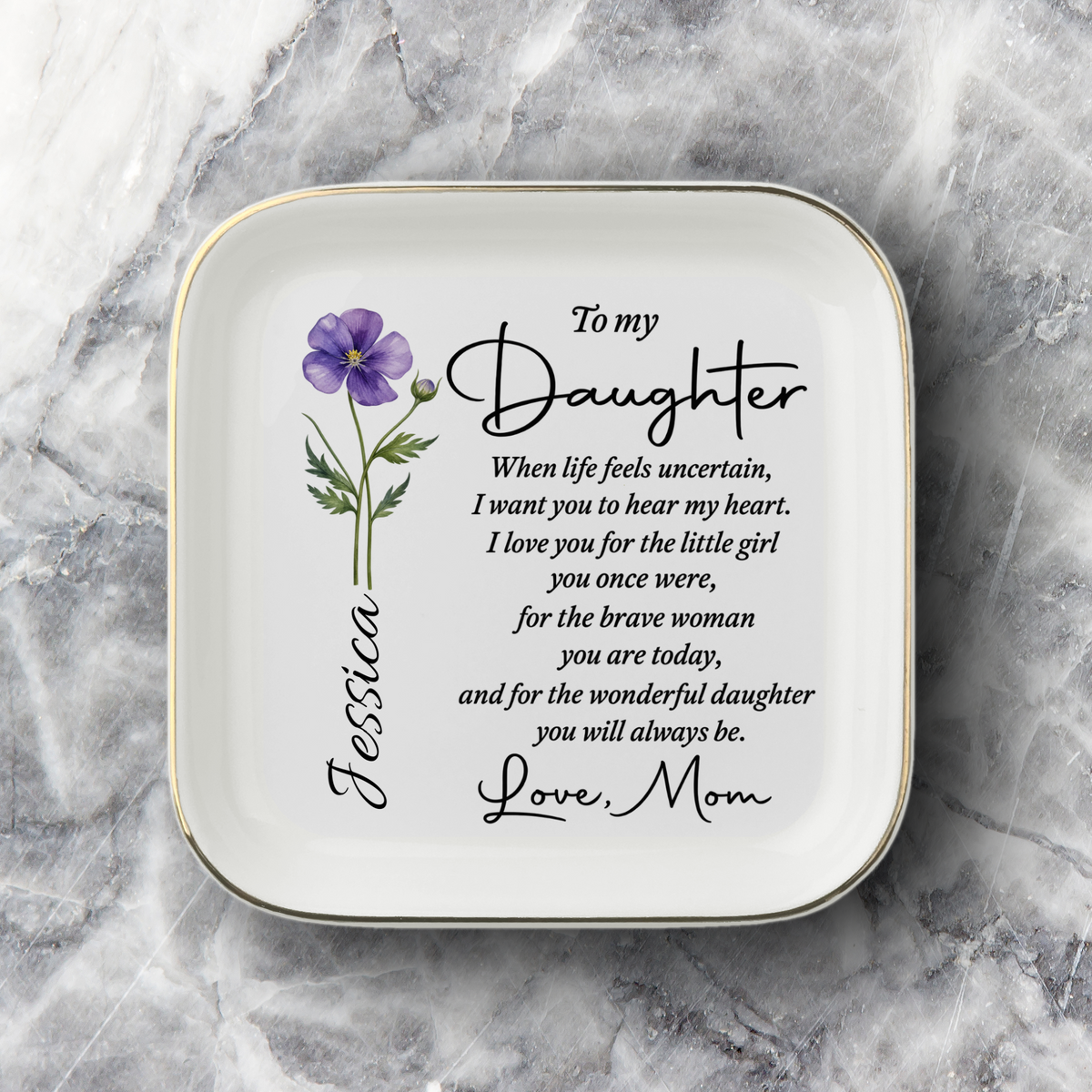 To My Daughter Jewelry Dish – My Greatest Joy