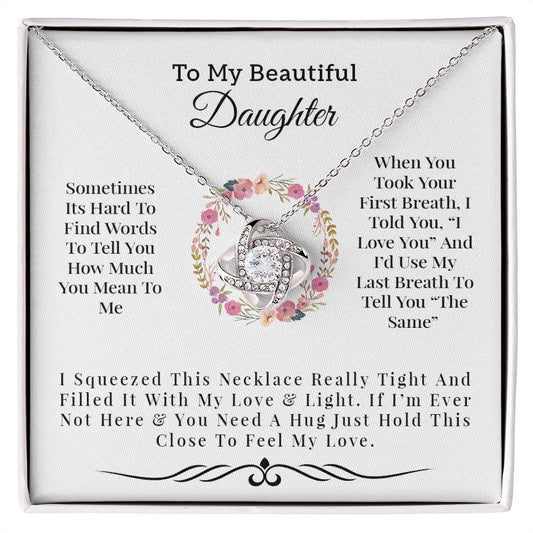 To My Beautiful Daughter | Love Knot Necklace