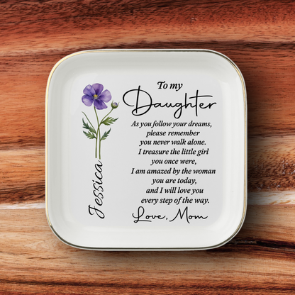 Personalized To My Daughter From Mom Jewelry Dish