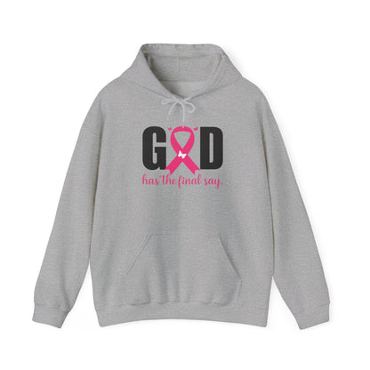 God Has the Final Say T-Shirt, Sweatshirt, Hoodie