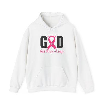 God Has the Final Say T-Shirt, Sweatshirt, Hoodie